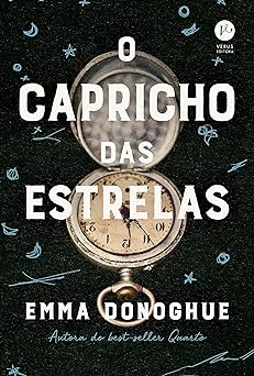 O capricho das estrelas Emma Donoghue